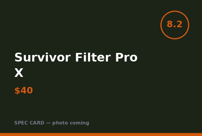 Survivor Filter Pro X